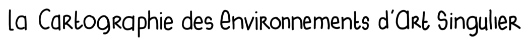 La cartographie des environnements d'art singulier